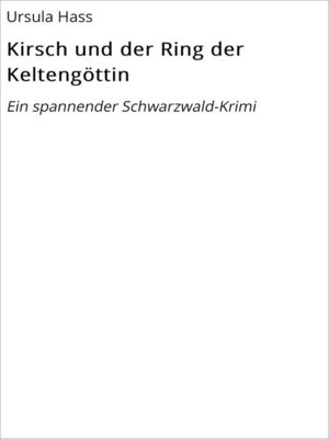 cover image of Kirsch und der Ring der Keltengöttin
